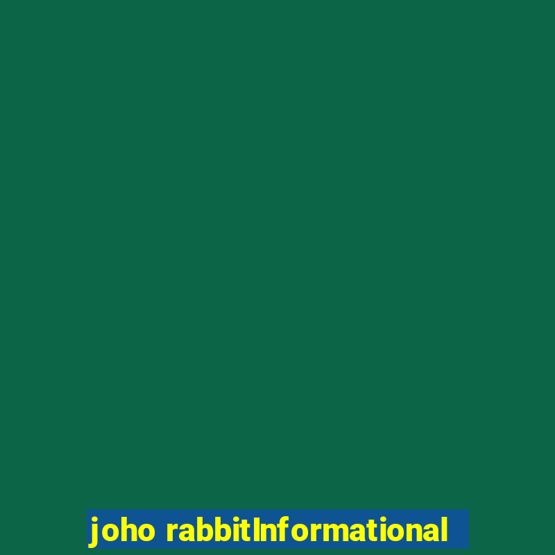 joho rabbitInformational